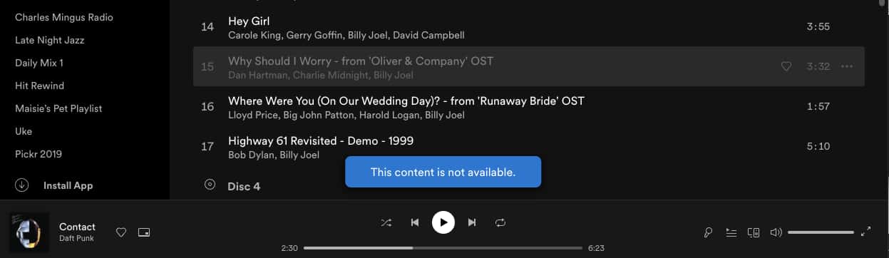 If a track or two is greyed out, it means the company that distributes the music is playing with the licensing, and there's very little you can do.